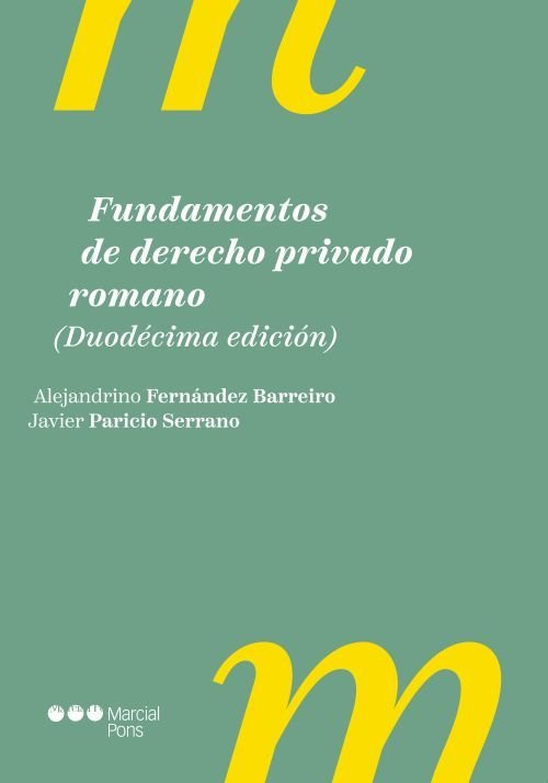FUNDAMENTOS DE DERECHO PRIVADO ROMANO (12ª ED.), de PARICIO | portada del libro