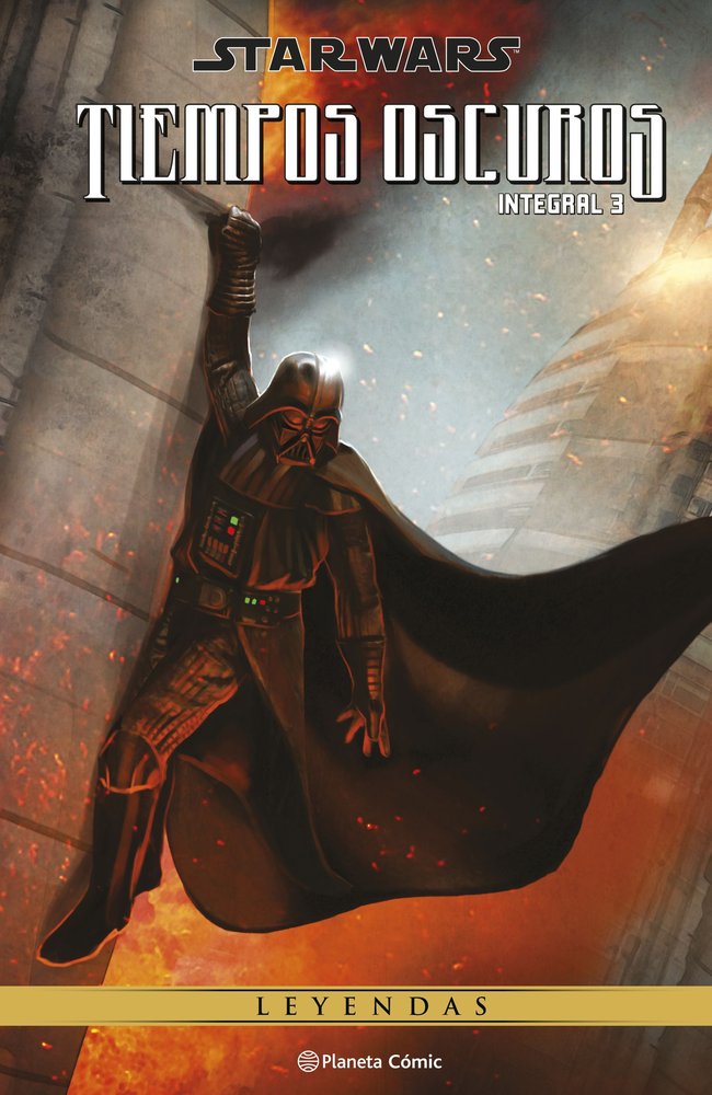 STAR WARS. TIEMPOS OSCUROS (LEYENDAS) Nº 03, de VARIOS AUTORES, VARIOS AUTORES | portada del libro