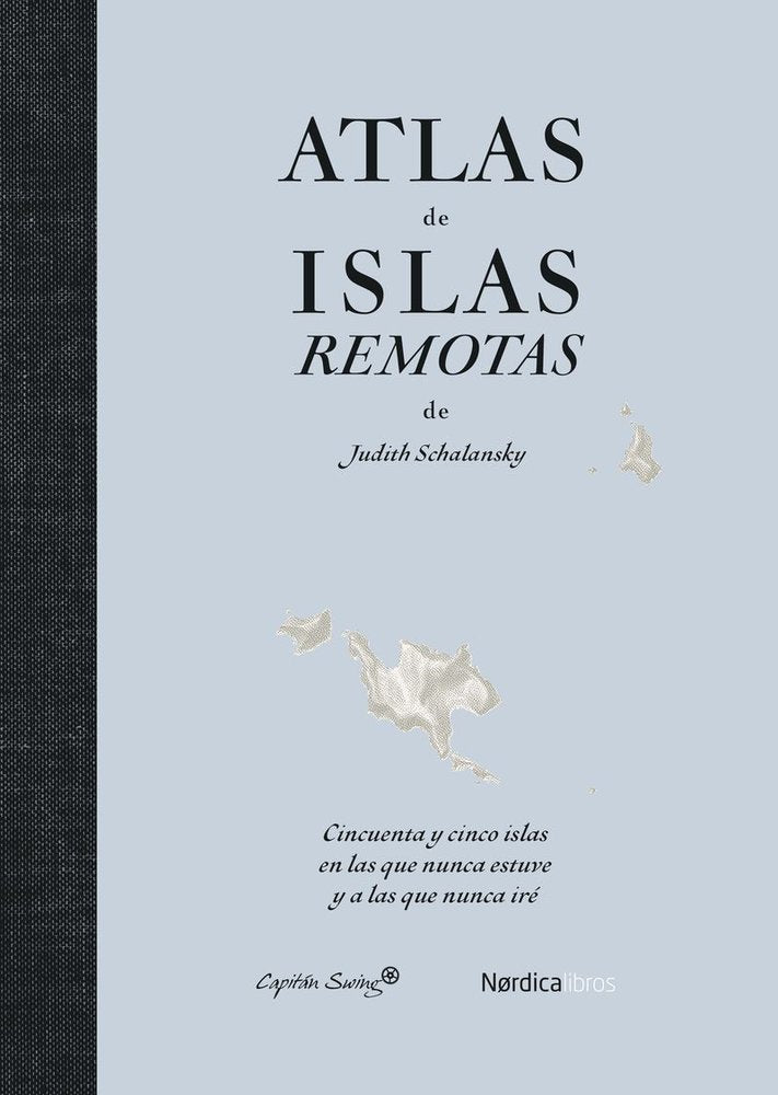 Atlas de islas remotas (ed. actualizada), de SCHALANSKY,JUDITH | portada del libro