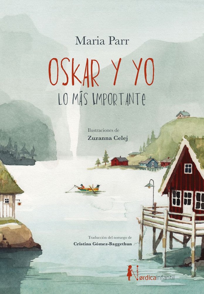 OSKAR Y YO LO MAS IMPORTANTE, de PARR,MARIA | portada del libro
