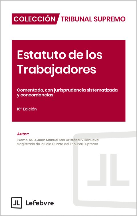 ESTATUTO DE LOS TRABAJADORES COMENTADO JURISPRUDENCIA 16ªED | portada del libro