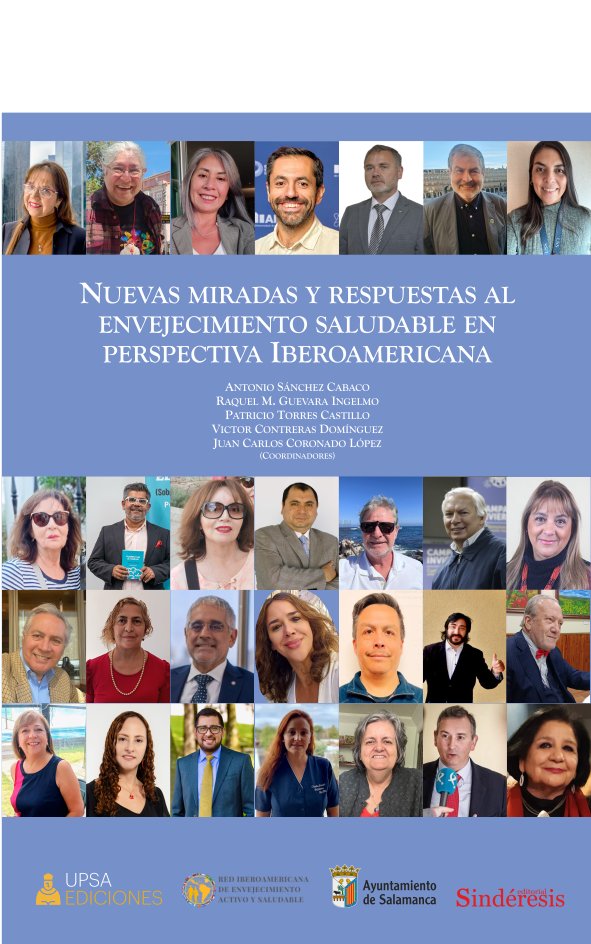NUEVAS MIRADAS Y RESPUESTAS AL ENVEJECIMIENTO SALUDABLE EN PERSPECTIVA IBEROAMER, de SANCHEZ CABACO, ANTONIO | portada del li