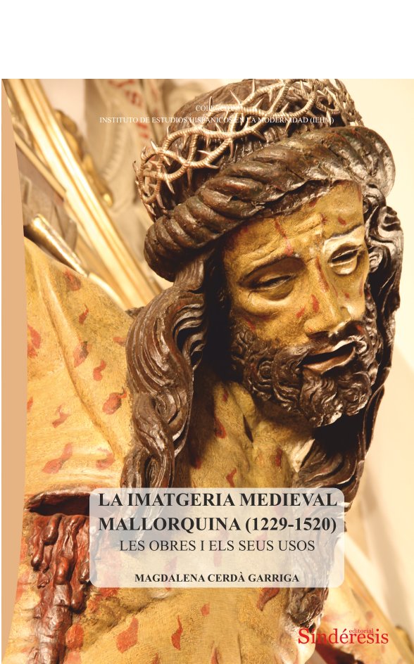 LA IMATGERIA MEDIEVAL MALLORQUINA (1229-1520), de CERDA GARRIGA, MAGDALENA | portada del libro