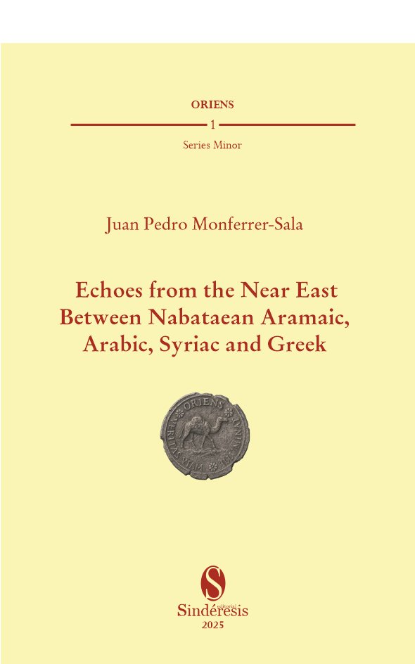 ECHOES FROM THE NEAR EAST. BETWEEN NABATAEAN ARAMAIC, ARABIC, SYR, de MONFERRER-SALA | portada del libro