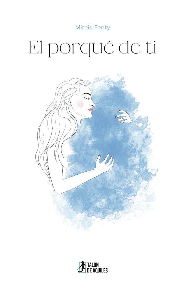 El porqué de ti, de , Fenty, Mireia | portada del libro