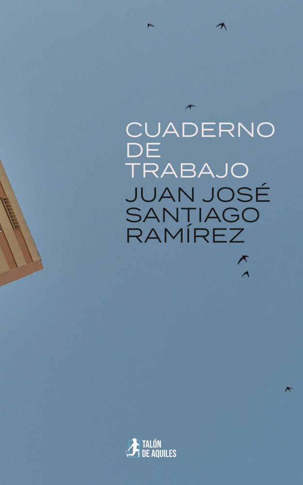 Cuaderno de trabajo, de , Santiago Ramírez, Juan José | portada del libro