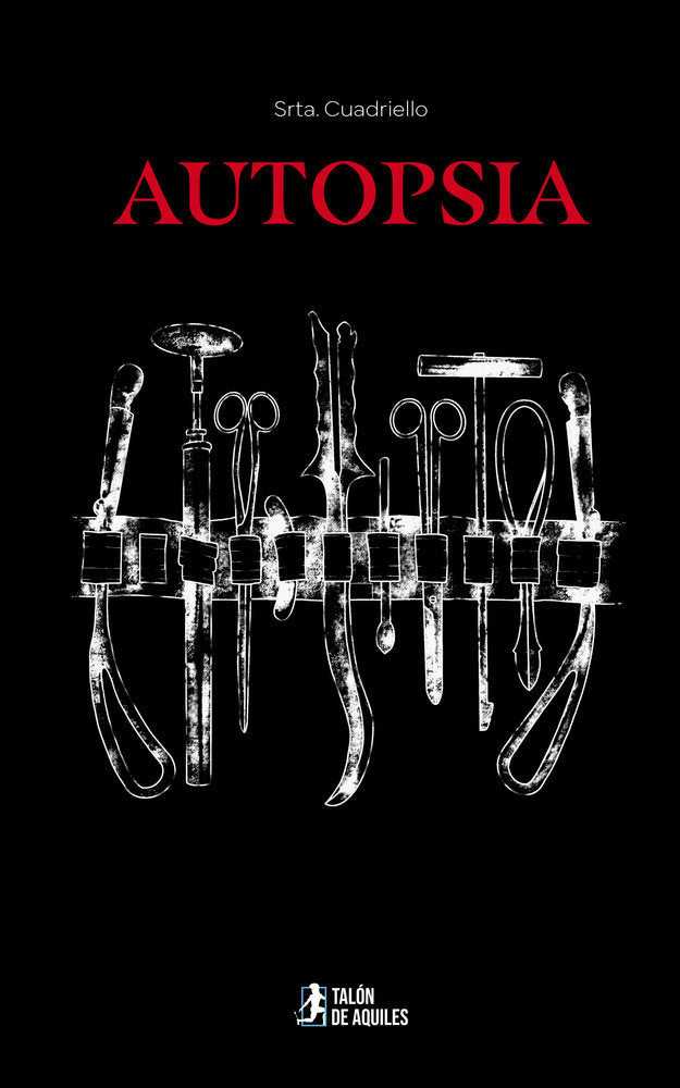 Autopsia, de , Srta. Cuadriello | portada del libro
