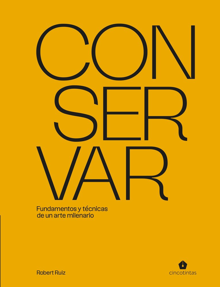 Conservar, de RUIZ MORENO,ROBERT | portada del libro