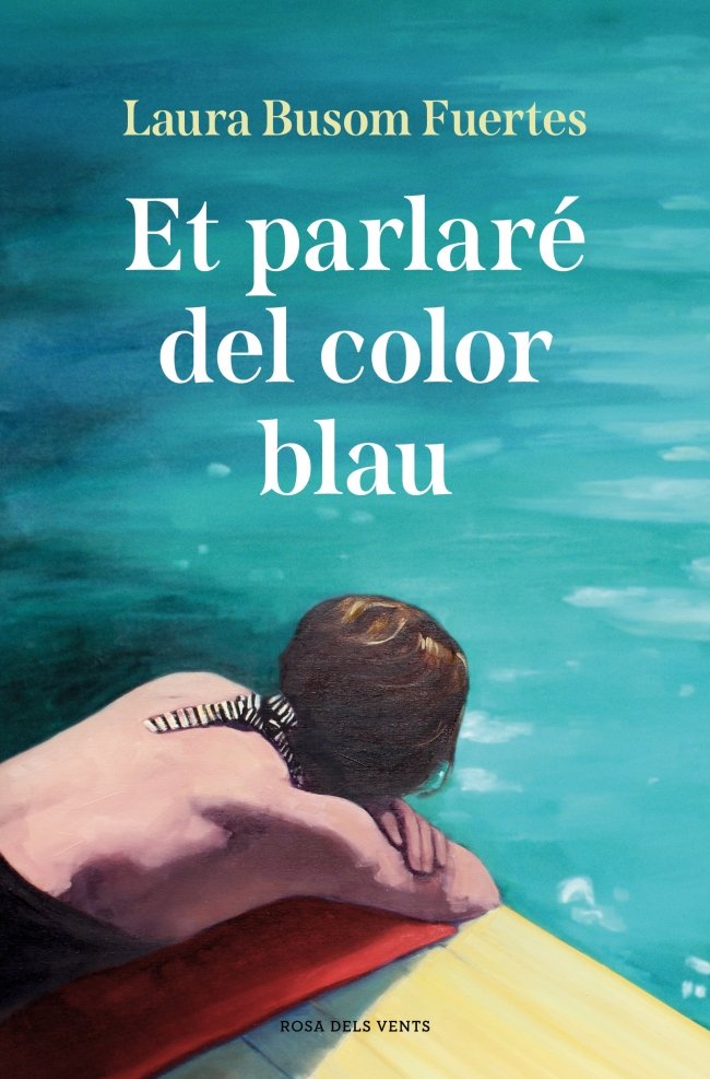 Et parlaré del color blau, de LAURA BUSOM | portada del libro