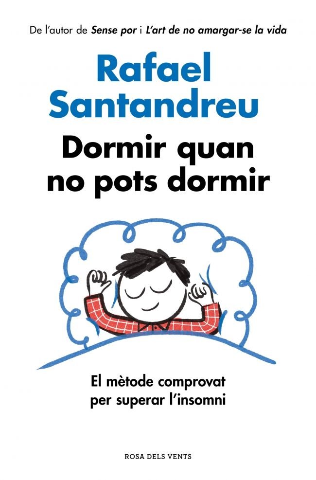DORMIR QUAN NO POTS DORMIR, de RAFAEL SANTANDREU | portada del libro