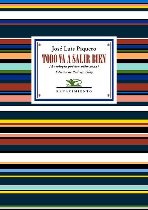 TODO VA A SALIR BIEN, de PIQUERO, JOSE LUIS | portada del libro