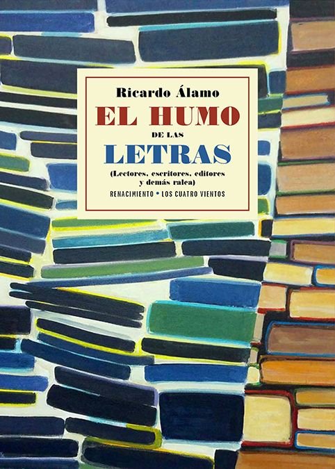 EL HUMO DE LAS LETRAS, de ALAMO, RICARDO | portada del libro