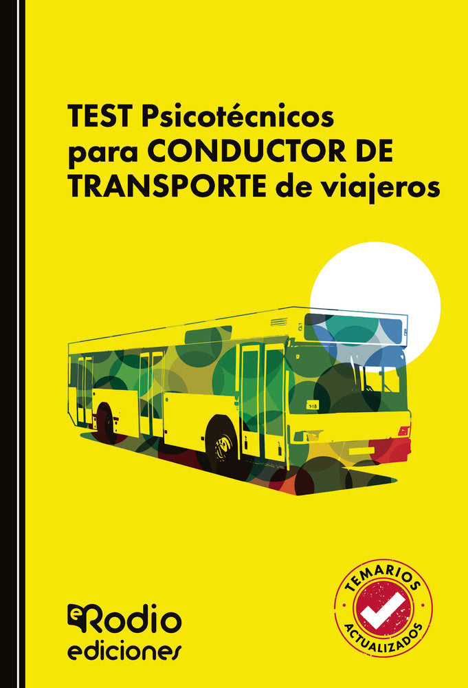 TEST PSICOTECNICOS PARA CONDUCTOR DE TRANSPORTE DE VIAJEROS, de RODIO, EDICIONES RODIO | portada del libro