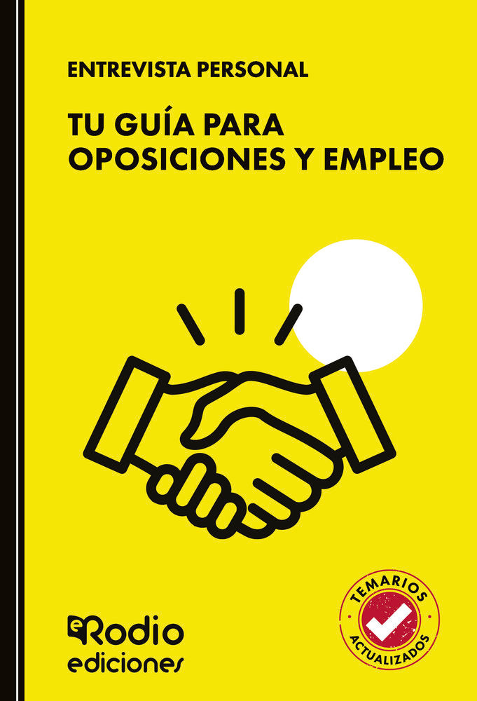 ENTREVISTA PERSONAL TU GUIA PARA OPOSICIONES Y EMPLEO, de RODIO, EDICIONES RODIO | portada del libro