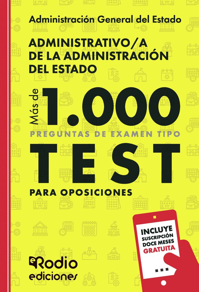 ADMINISTRATIVO A DE LA ADMINISTRACION DEL ESTADO. MAS DE 1.000 PREGUNTAS DE EXAM | portada del libro