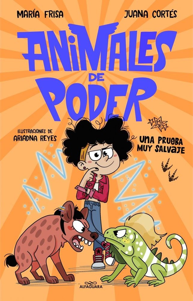 Animales de poder 3 - Una prueba muy salvaje, de MARIA FRISA | portada del libro