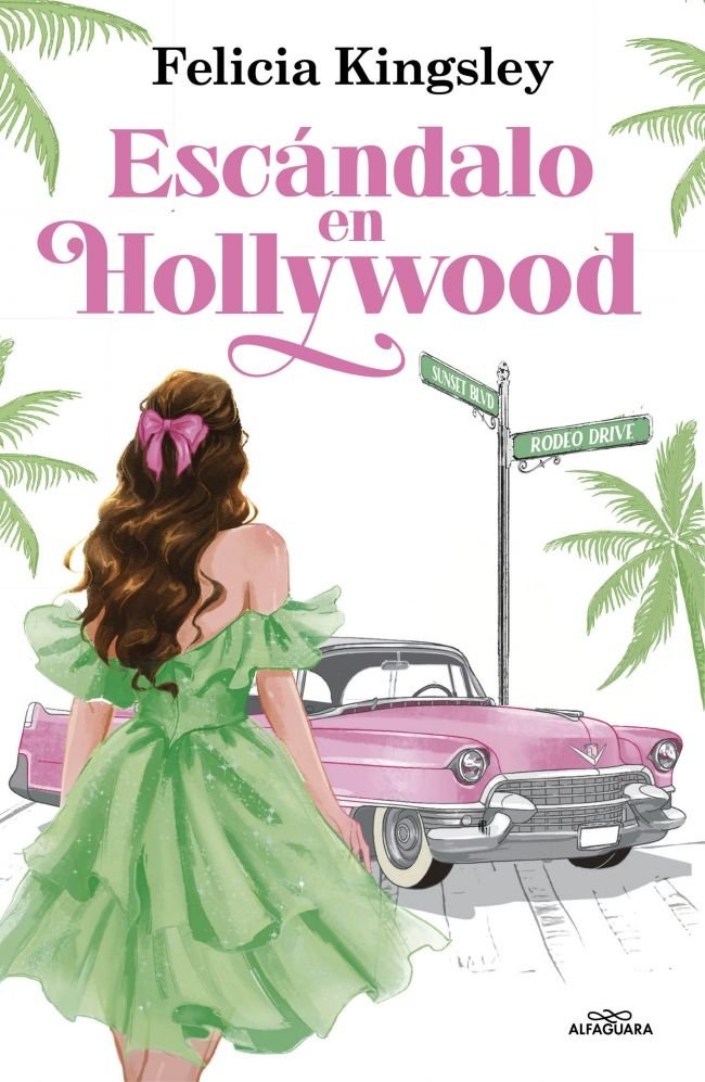 ESCANDALO EN HOLLYWOOD, de FELICIA KINGSLEY | portada del libro