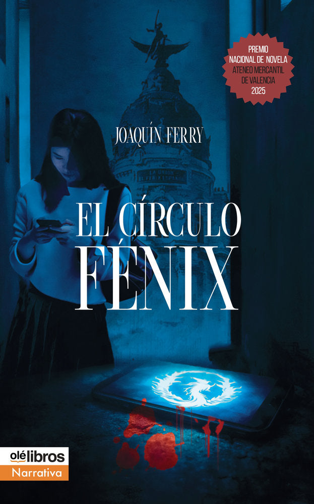 El Círculo Fénix, de Ferry, Joaquín | portada del libro