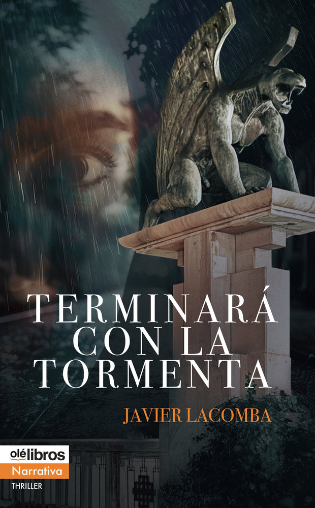 Terminará con la tormenta, de Lacomba, Javier | portada del libro