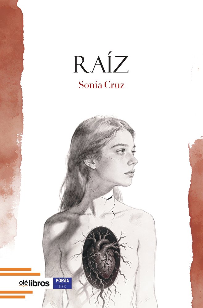 Raíz, de Cruz Pérez, Sonia | portada del libro