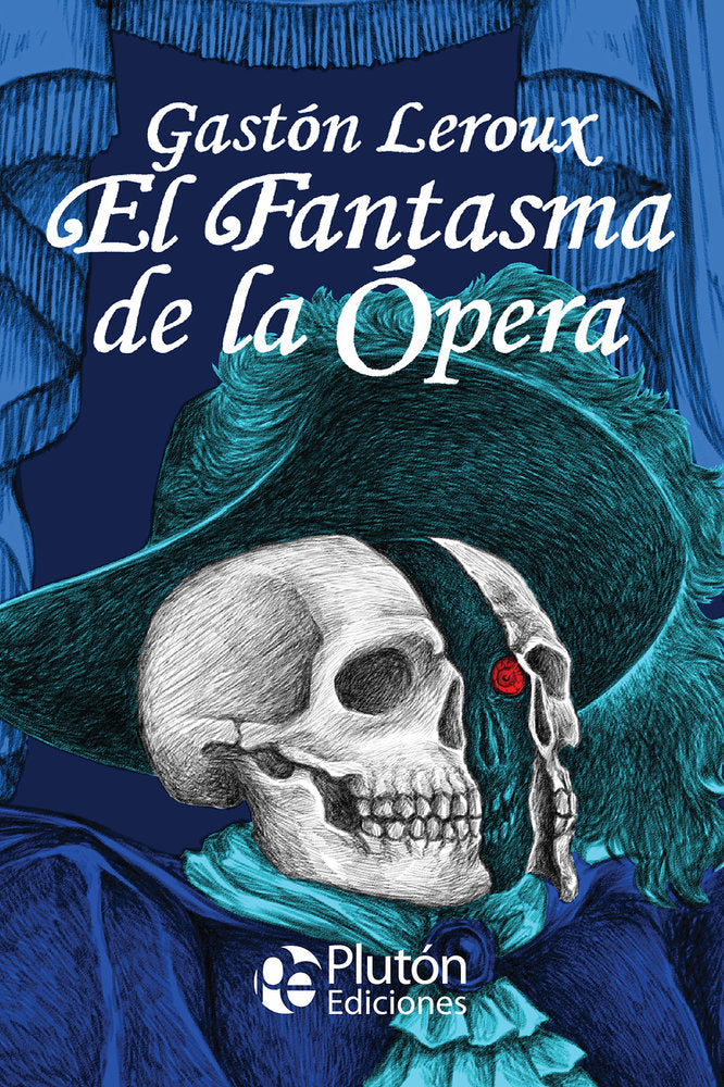 El fantasma de la Ópera, de Leroux, Gastón | portada del libro