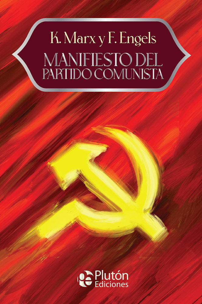 Manifiesto del Partido Comunista, de Engels, Friedrich | portada del libro