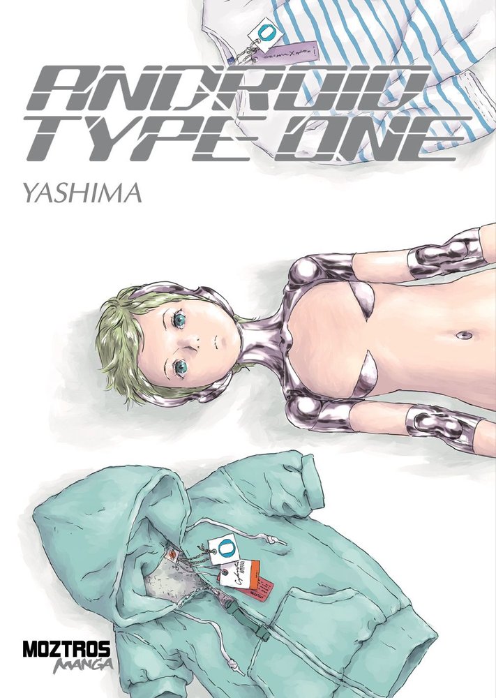 ANDROID TYPE ONE, de , YASHIMA | portada del libro