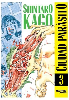 CIUDAD PARASITO 03, de KAGO, SHINTARO | portada del libro