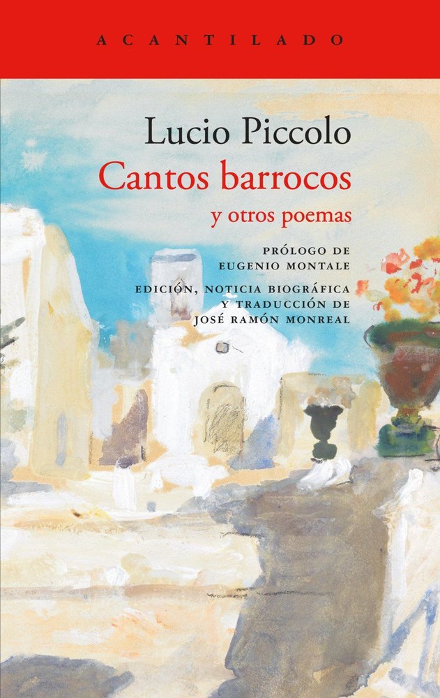 CANTOS BARROCOS Y OTROS POEMAS, de PICCOLO, LUCIO | portada del libro