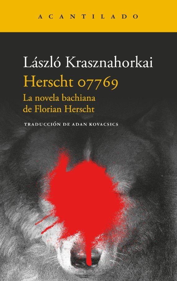 Herscht 07769, de KRASZNAHORKAI, LASZLO | portada del libro