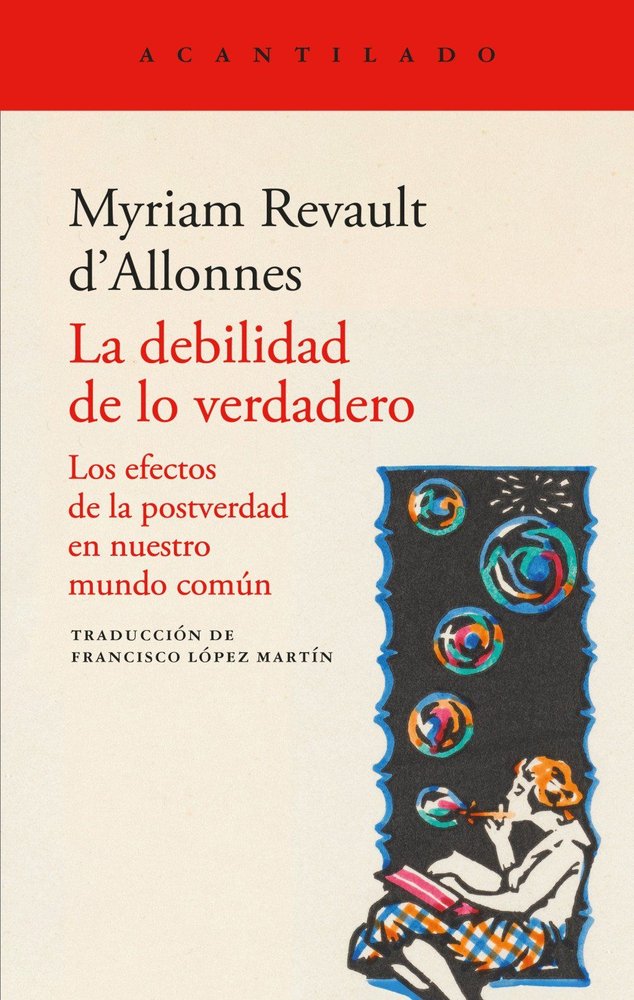 LA DEBILIDAD DE LO VERDADERO, de REVAULT D'ALLONNES, MYRIAM | portada del libro