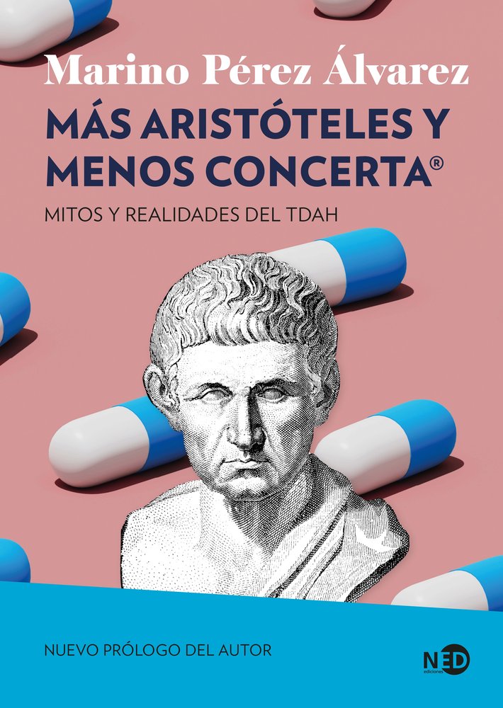 MAS ARISTOTELES Y MENOS CONCERTA, de PEREZ ALVAREZ, MARINO | portada del libro