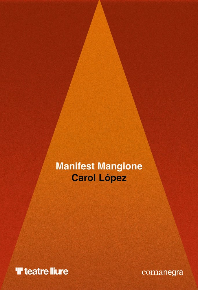MANIFEST MANGIONE, de LOPEZ, CAROL | portada del libro