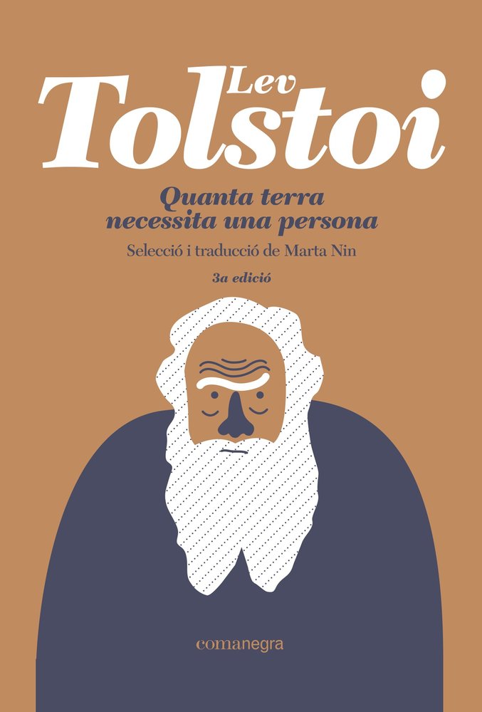 QUANTA TERRA NECESSITA UNA PERSONA (3A ED.), de TOLSTOI, LEV | portada del libro