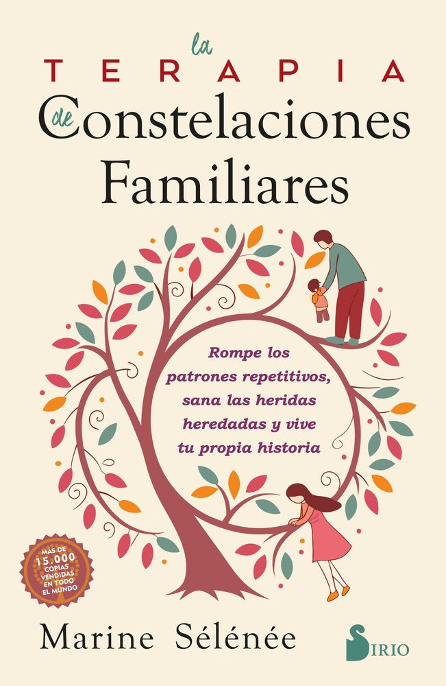 LA TERAPIA DE CONSTELACIONES FAMILIARES, de SELENEE, MARINE | portada del libro