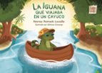 IGUANA QUE VIAJABA EN UN CAYUCO, LA, de NORMA PERNETT LAVALLE | portada del libro