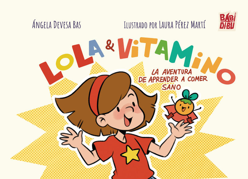 LOLA Y VITAMINO, de DEVESA BAS | portada del libro