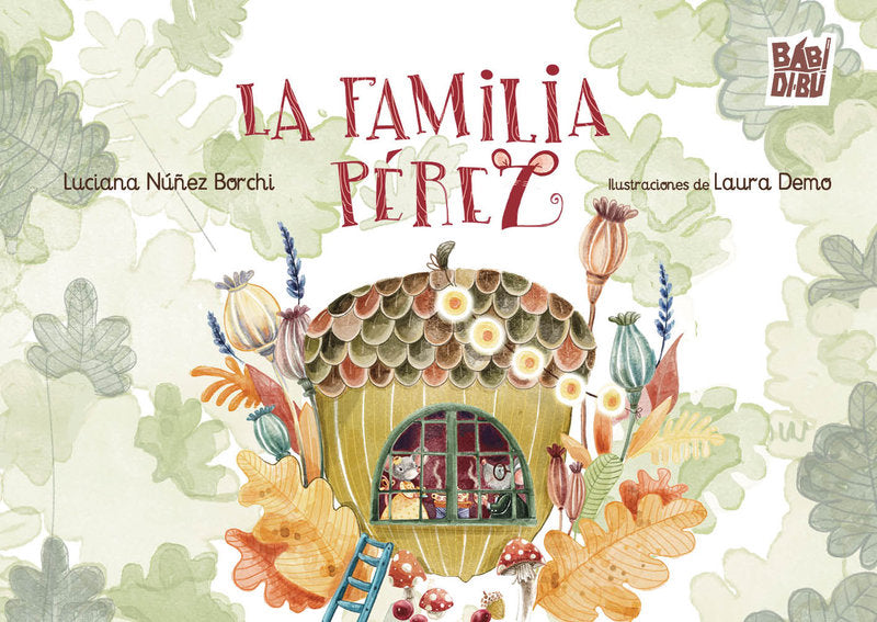FAMILIA PEREZ, LA, de NUÑEZ BORCHI | portada del libro