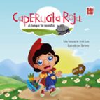 CAPERUCITA ROJA, EL BOSQUE TE NECESITA, de ARIEL LOIS | portada del libro