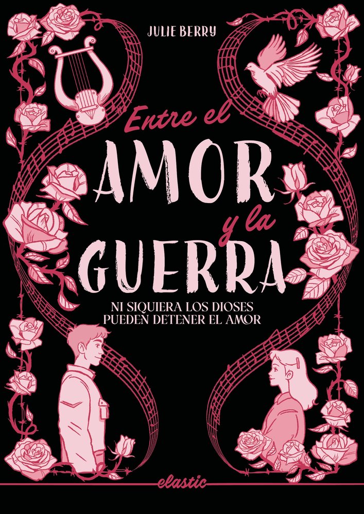 ENTRE EL AMOR Y LA GUERRA, de BERRY, JULIE | portada del libro