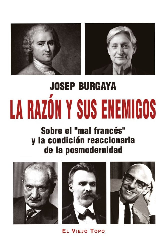 La razón y sus enemigos, de BURGAYA | portada del libro