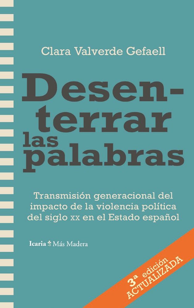 DESENTERRAR LAS PALABRAS, de VALVERDE GEFAELL, CLARA | portada del libro
