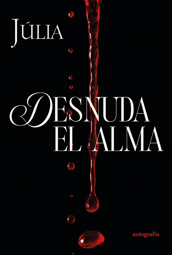 Desnuda el alma, de ., Júlia | portada del libro