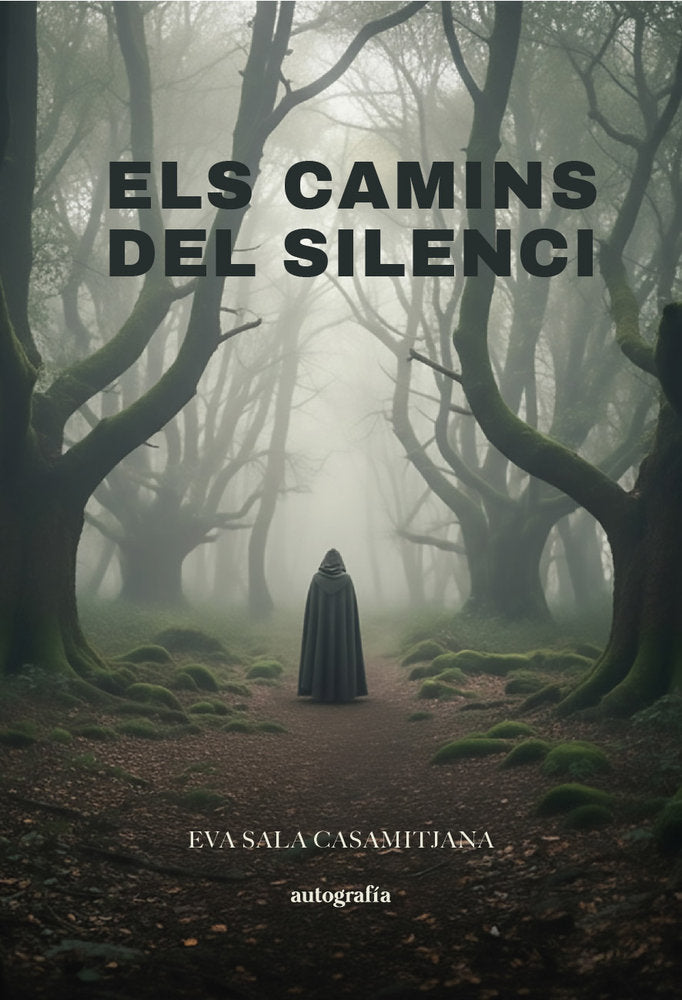 Els camins del silenci, de Sala Casamitjana, Eva | portada del libro