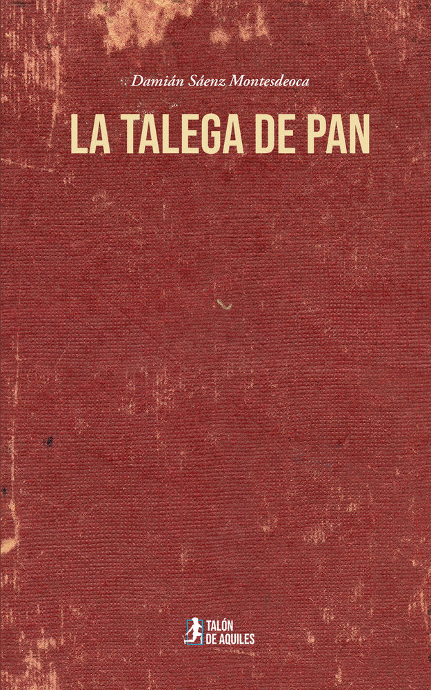 La talega de pan, de , Sáenz Montesdeoca, Damián | portada del libro