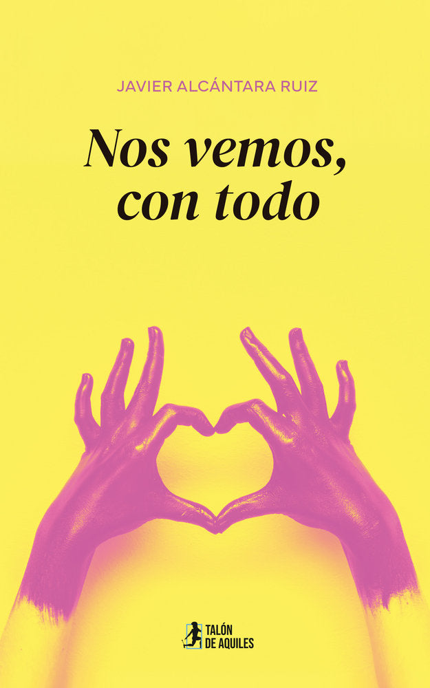 Nos vemos, con todo, de , Alcántara Ruiz, Javier | portada del libro