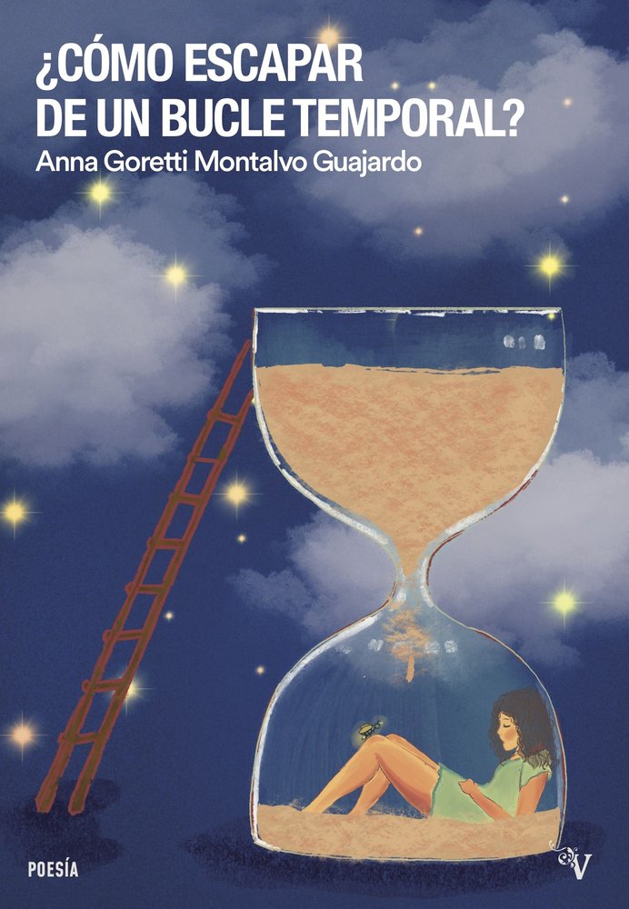 COMO ESCAPAR DE UN BUCLE TEMPORAL, de GORETTI MONTALVO,ANNA | portada del libro