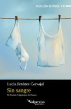 SIN SANGRE, de LUCIA JIMENEZ CARVAJAL | portada del libro