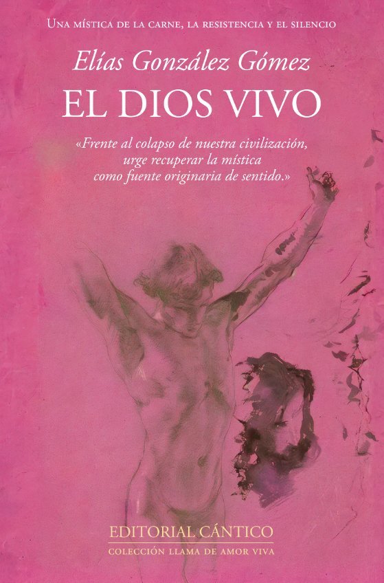 DIOS VIVO, EL, de GONZALEZ GOMEZ, ELIAS | portada del libro
