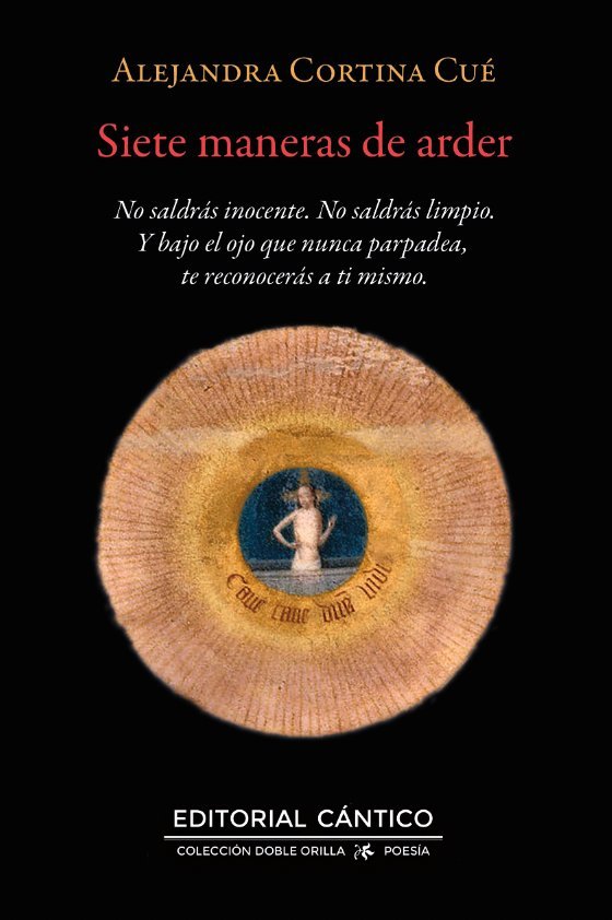 SIETE MANERAS DE ARDER, de CORTINA, ALEJANDRA | portada del libro